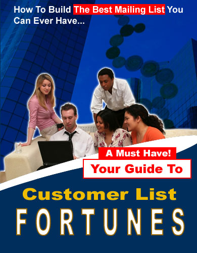 Your Guide To Customer List Fortunes